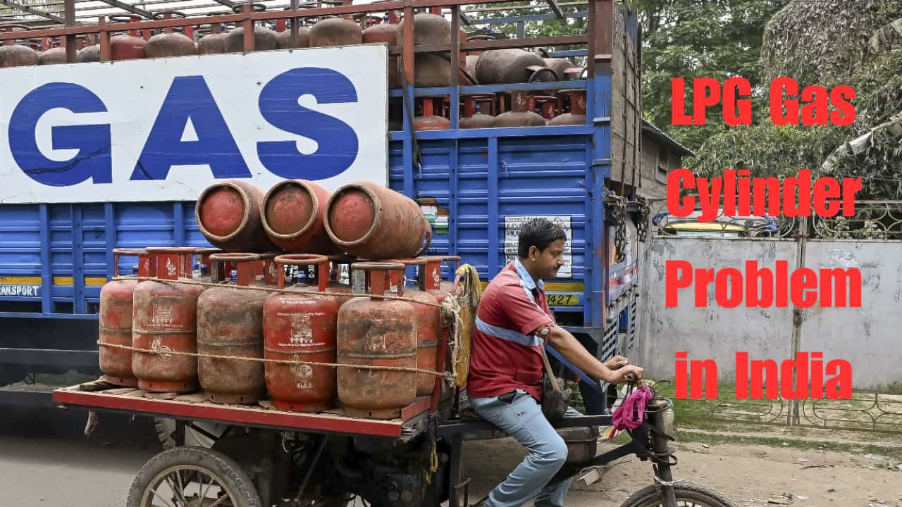 LPG Gas Cylinder Problem in India